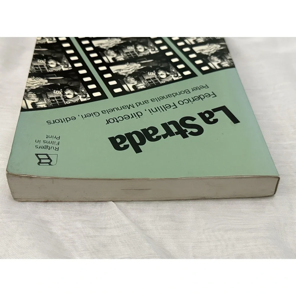 LA STRADA: FEDERICO FELLINI, DIRECTOR (RUTGERS FILMS IN By Peter Bondanella Mint